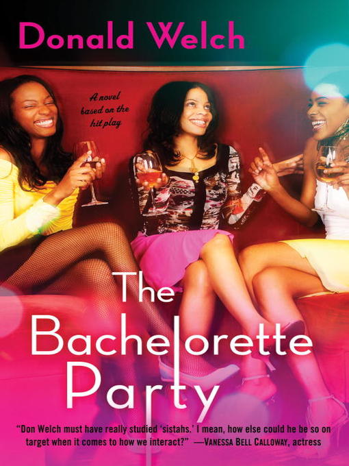 Title details for The Bachelorette Party by Donald Welch - Available